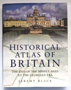 Historical Atlas Of Britain Jeremy Black Coffee Table Hardcover 2000 France - Imagen 1 de 18