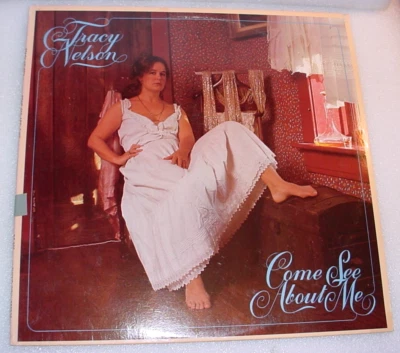 Tracy Nelson COME SEE ABOUT ME LP Mother Earth Vinyl FF209 1980 VG+ FEMALE VOCAL - Image 1 of 4