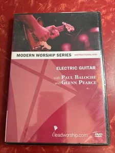 Modern Worship Series DVD : Electric Guitar with Paul Baloche & Glenn Pearce NEW - Picture 1 of 6