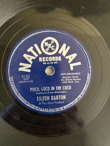 EILEEN BARTON 78RPM 10” Record-POCO LOCO IN THE COCO/IF I KNEW YOU WERE COMING- - Picture 1 of 5