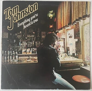Everything you've heard is true / Tom  Johnston (G+/EX) - Picture 1 of 3