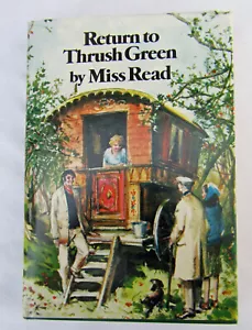 Miss Read: Return to Thrush Green - 1st Amer. ed. 1979, hardcover w/ dust jacket - Picture 1 of 5