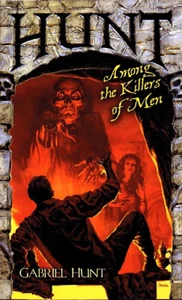 Gabriel Hunt (David J. Schow) HUNT AMONG THE KILLERS OF MEN Signed 1st Printing - Imagen 1 de 1