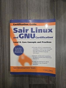 Sair Linux Ser.: Sair Linux und GNU Zertifizierung Level II : Core Concepts... - Bild 1 von 3