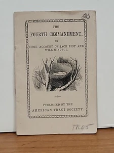 1800's American Tract Society The Fourth Commandment Jack Riot Will Mindful - Picture 1 of 6