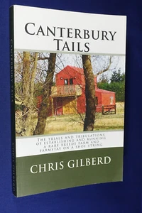 CANTERBURY TAILS Chris Gilberd RARE BREEDS FARM AND FARMSTAY NEW ZEALAND Farming - Bild 1 von 12