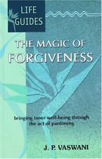 The Magic of Forgiveness: Bringing Inn..., J.P. Vaswani