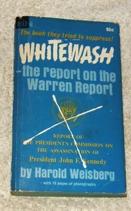 Whitewash The Report On The Warren Report - Harold Weisberg 1966  photos pbo - Bild 1 von 5