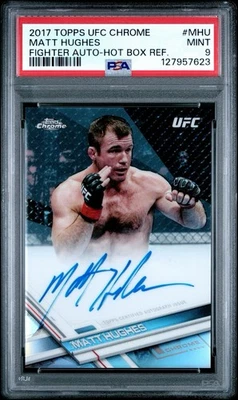 2017 UFC Topps Chrome Matt Hughes Hot Box Refractor On Card Auto /20 PSA 9 - Image 1 of 3