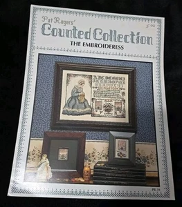 Pat Rogers THE EMBROIDERESS Cross Stitch Leaflet Only OOP stitching lady sampler - Picture 1 of 9