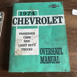 1974 Chevrolet Passenger Cars and Light Duty Trucks Overhaul Manual ST 333-74 - Bild 1 von 4