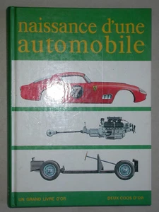 Naissance d'une automobile Jeunesse Sciences mécanique Pilote de course - Mans - Foto 1 di 3