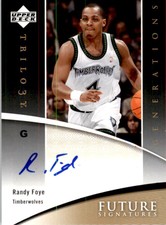 2006-07 Upper Deck Trilogy Generations Future Signatures #FSRF Randy Foye Auto