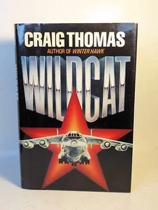 WILDCAT CRAIG THOMAS 1989 1. AM ED HARDCOVER STAUBJACKE TOP ZUSTAND - Bild 1 von 4