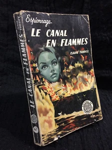 L'Arabesque - Espionnage n°47 - Le canal en flammes - illustration ASLAN (69R17) - Picture 1 of 1