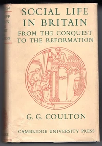 Social Life in Britain from Conquest to Reformation Coulton 1956 ed d/w vgc - Picture 1 of 4
