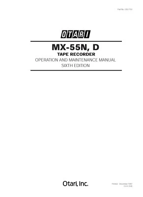 Manual de operación y mantenimiento para Otari MX-55 N,D