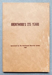 Brentwood's 225 Years 1742 - 1967 Brentwood New Hampshire Historical Society SC - Foto 1 di 3