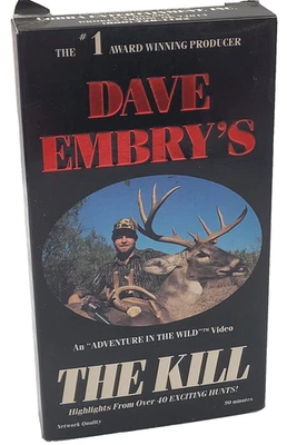Dave Embry's The Kill VHS Hunting Video - Tested Works - Rare Wild Game - Image 1 of 4