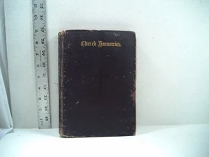 ANTIQUE BOOK CHURCH HARMONIES - DATED 1875 - Picture 1 of 6