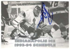 1993-94 Indianapolis Ice IHL Hockey Schedule !!! Dairy Queen AUTOGRAPHED !!!