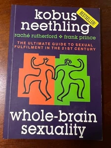 Neethling Kobus- Whole Brain Sexuality Sexual Fulfillment 1998 EUC - Imagen 1 de 6