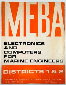 MEBA Electronics and Computers for Marine Engineers Districts 1 & 2 (Softcover) - Picture 1 of 9