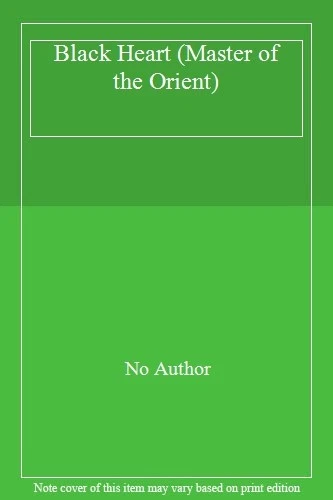 Black Heart (Master of the Orient),No Author - Image 1 of 1