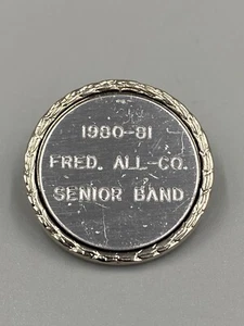 1980-81 FRED. ALL-CO. Senior Band Silver Colored Round Shaped Lapel Pin Brooch - Picture 1 of 3