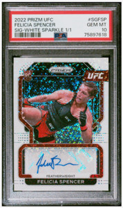 2022 Panini Prizm UFC Felicia Spencer Rookie White Sparkle Prizm Auto SSP PSA 10