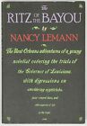 The Ritz Of The Bayou By Nancy Lemann - 1987 - 1St Edition Hc W/ Dj