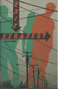 Exit Strategy by Ryan Potter Brand New YA Novel - Steroid Abuse - Picture 1 of 1