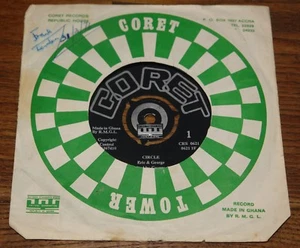 ERIC & GEORGE ~ CIRCLE b/w KORLEBU ~ GHANA AFROBEAT CORET 7" - Picture 1 of 4