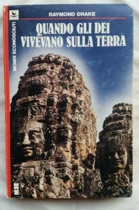 R. DRAKE - QUANDO GLI DEI VIVEVANO SULLA TERRA - MEB 1° ED 1982 - UFO ALIENI - Foto 1 di 1