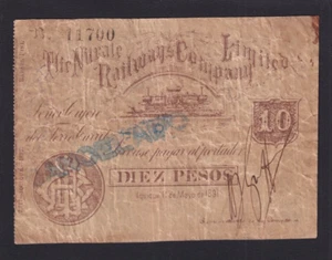 The Nitrate Railways Company 10 Pesos Iquique,Chile  1891  5 digit #  VG+ - Picture 1 of 2