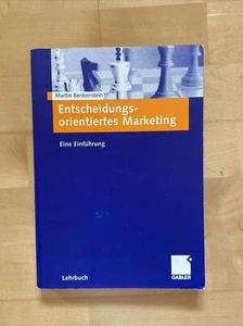 Entscheidungsorientiertes Marketing | Martin Benkenstein 1. Auflage - Bild 1 von 5
