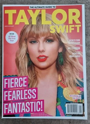The Ultimate Guide To TAYLOR SWIFT Magazine FIERCE FEARLESS FANTASTIC! - Image 1 of 2