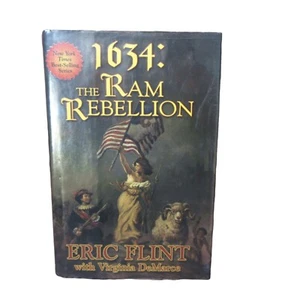 1634 The Ram Rebellion (Ring of Fire) Eric Flint - First Edition HC - Picture 1 of 6