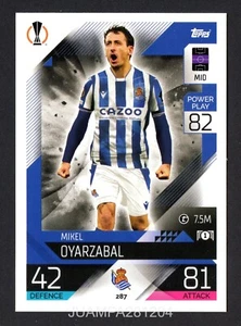 MIKEL OYARZABAL #287 REAL SOCIEDAD 2022/23 CROMO UEFA MATCH ATTAX 22/23 TOPPS - Picture 1 of 2