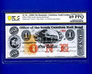 1840/70's $1 CHARLESTON SOUTH CAROLINA RAIL ROAD NOTE PCGS 69 PPQ SUPERB GEM UNC - Picture 1 of 2