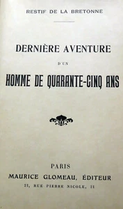 CURIOSA/RESTIF DE LA BRETONNE/LA DERNIERE AVENTURE../ED M.GLOMEAU/EX SUR JAPON - Imagen 1 de 2