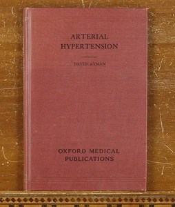 David Ayman: Arterial Hypertension 1948 Oxford Medical Publications - Picture 1 of 7