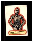 Autocollant de carte à collectionner vintage 1977 Topps Star Wars #15 See-Threepio C3P0 C3PO