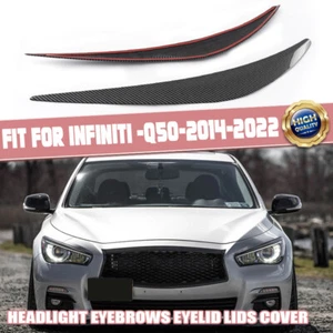 Carbon Fiber Headlight Eyelid Trim Cover Eyebrows Fits 2014-2022 INFINITI Q50 - Picture 1 of 12