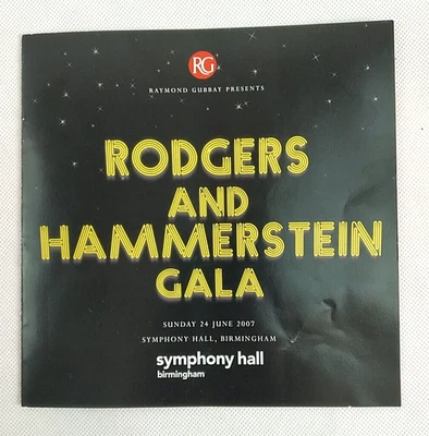 Rodgers and Hammerstein Gala Souvenir Brochure 2007 Symphony Hall Birmingham - Image 1 of 4