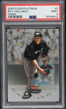 2005 FLEER PLATINUM FINISH FOIL PARALLEL #5 ROY HALLADAY JAYS #/199 PSA 9 MINT