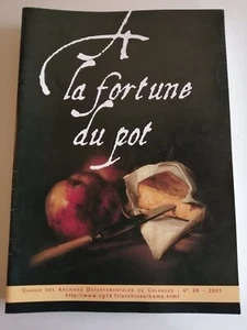 Cahier des Arch. du Calvados N° 20 - 2001 LA FORTUNE DU POT / Alimentation - Imagen 1 de 5