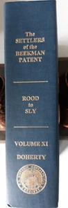 Hardcover Settlers of the Beekman Patent Rood to Sly vol 11 Frank Doherty - Imagen 1 de 2