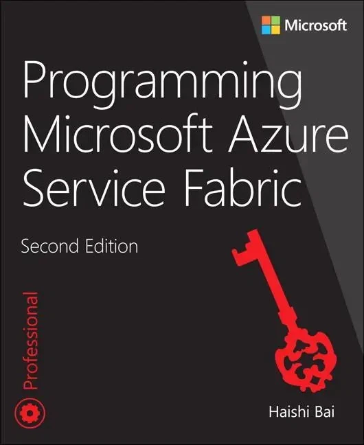 Programming Microsoft Azure Service Fabric | Haishi Bai | Englisch | Taschenbuch - Bild 1 von 1