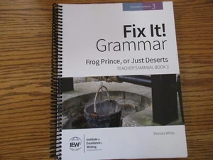 IEW-Fix It! Grammar-Frog Prince, or Just Deserts (teacher manual) (3rd ed) - Picture 1 of 1